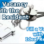 Fill a Vacancy with the Ideal Resident